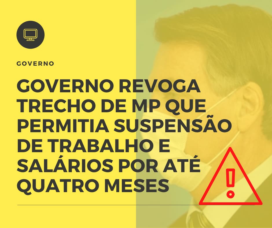 Governo Revoga Trecho De Mp Que Permitia Suspensão De Trabalho E Salários Por Até Quatro Meses - Notícias e Artigos Contábeis em Fortaleza - CE | Ativo Contabilidade