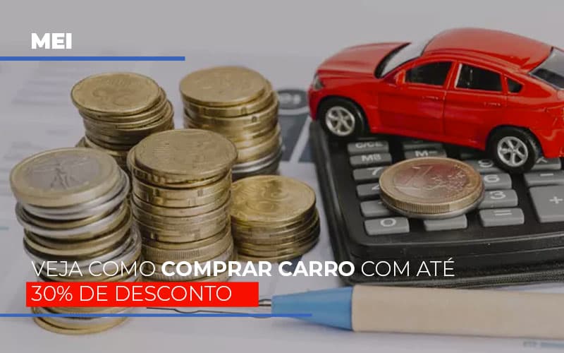 Mei-veja-como-comprar-carro-com-ate-30-de-desconto